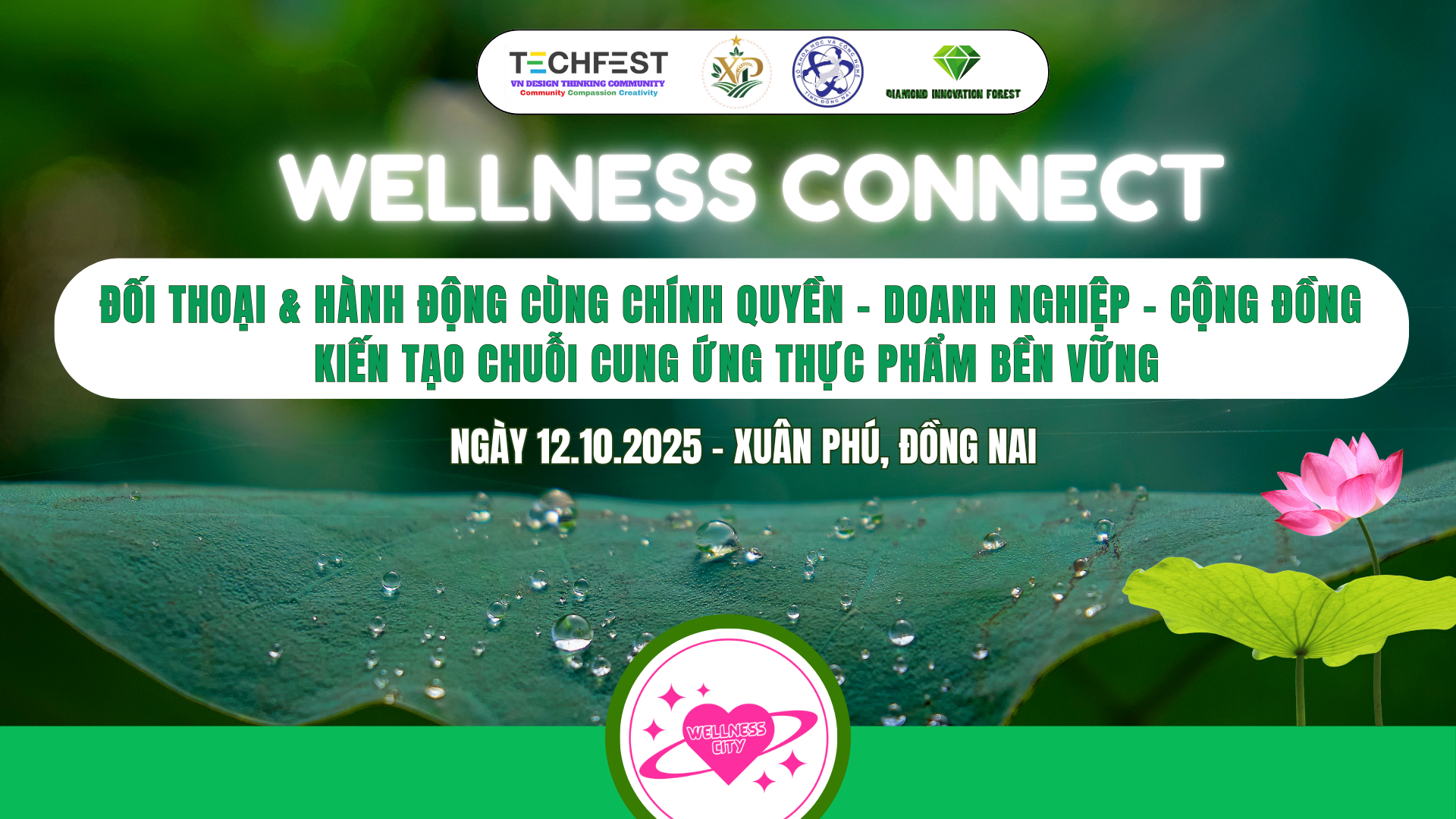 WELLNESS CONNECT – ĐỐI THOẠI KIẾN TẠO CHUỖI CUNG ỨNG THỰC PHẨM BỀN VỮNG